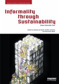 Informality through Sustainability (eBook, ePUB)