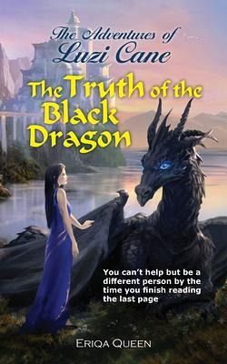 The Truth of the Black Dragon (eBook, ePUB) The Truth of the Black Dragon (eBook, ePUB)