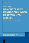 Demonstrative Kennzeichnungen im Altfranzösischen (eBook, PDF)