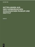 Mitteilungen aus dem Hamburgischen Zoologischen Museum und Institut. Band 50 (eBook, PDF)
