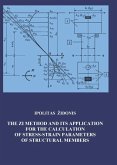 The ZI Method and its Application for Calculating of Stress-Strain Parameters of Structural Members (eBook, PDF)