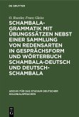Schambala-Grammatik mit Übungssätzen nebst einer Sammlung von Redensarten in Gesprächsform und Wörterbuch schambala-deutsch und deutsch-schambala (eBook, PDF)