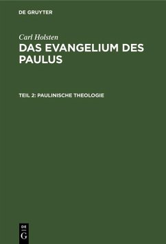 Paulinische Theologie (eBook, PDF) - Holsten, Carl