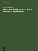 Der deutsche Wortschatz nach Sachgruppen (eBook, PDF)