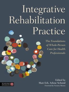 Integrative Rehabilitation Practice (eBook, ePUB)