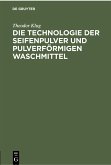 Die Technologie der Seifenpulver und pulverförmigen Waschmittel (eBook, PDF)