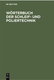 Wörterbuch der Schleif- und Poliertechnik (eBook, PDF)