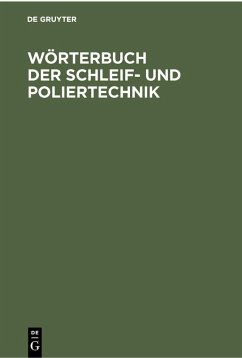 Cover Wörterbuch der Schleif- und Poliertechnik (eBook, PDF)