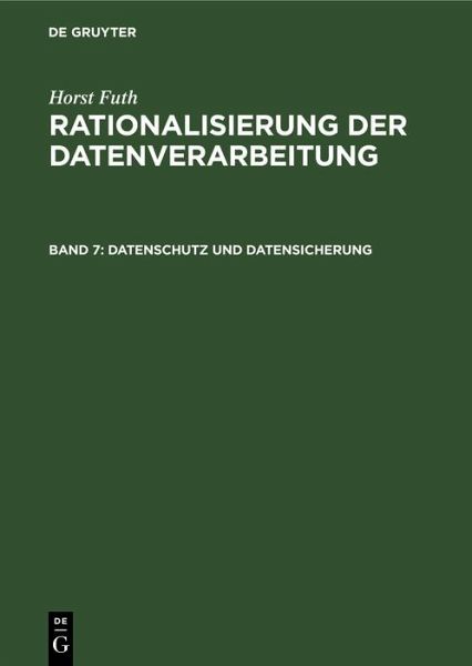 Datenschutz und Datensicherung (eBook, PDF) Datenschutz und Datensicherung (eBook, PDF)