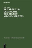 Beiträge zur Geschichte des Kölner Kirchenstreites (eBook, PDF)