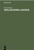 Izolacionni lakove (eBook, PDF)