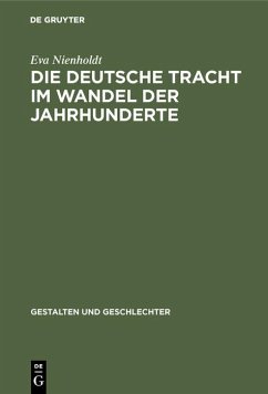 Cover Die deutsche Tracht im Wandel der Jahrhunderte (eBook, PDF)