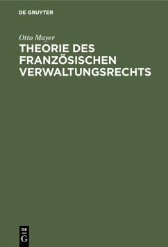 Cover Theorie des französischen Verwaltungsrechts (eBook, PDF)