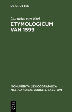 Etymologicum van 1599 (eBook, PDF) - Kiel, Cornelis Van