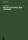 Die Schaukunst der Japaner (eBook, PDF)