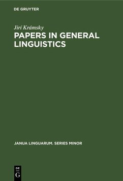 Papers in General Linguistics (eBook, PDF) - Krámsky, Jirí