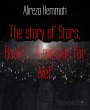 The story of Stars, Book 1 , A mission... - Bild 1