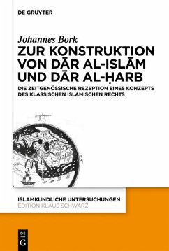 Zum Konstrukt von dar al-islam und dar al-¿arb (eBook, PDF) - Bork, Johannes