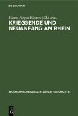 Kriegsende und Neuanfang am Rhein (eBook, PDF)