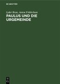 Paulus und die Urgemeinde (eBook, PDF)
