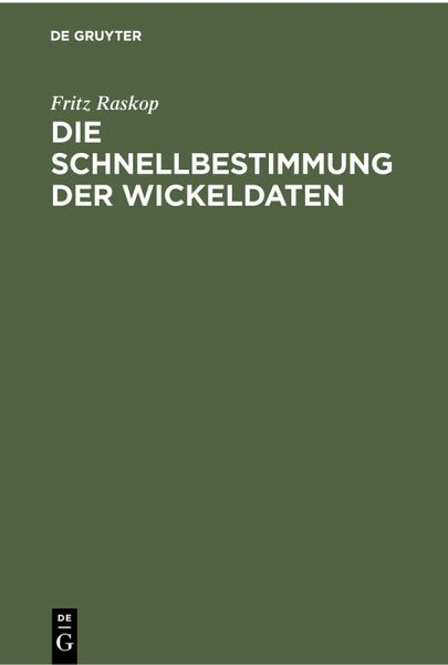 Die Schnellbestimmung der Wickeldaten (eBook, PDF) Die Schnellbestimmung der Wickeldaten (eBook, PDF)