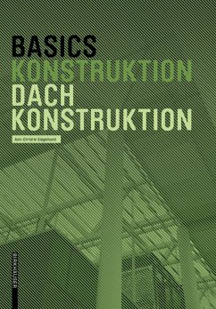 Basics Dachkonstruktion (eBook, PDF) - Siegemund, Ann-Christin