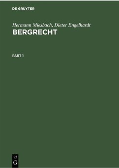 Bergrecht (eBook, PDF) - Miesbach, Hermann; Engelhardt, Dieter