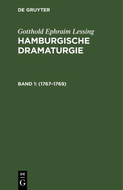 Hamburgische Dramaturgie: 1767-1769, Band 1/2 (eBook, PDF) - Lessing, G. E.