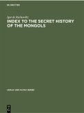 Index to the Secret History of the Mongols (eBook, PDF)