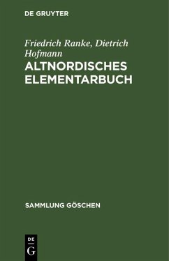 Altnordisches Elementarbuch (eBook, PDF) - Ranke, Friedrich; Hofmann, Dietrich