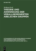 Theorie und Anwendung der verallgemeinerten Abelschen Gruppen (eBook, PDF)