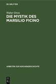Die Mystik des Marsilio Ficino (eBook, PDF)
