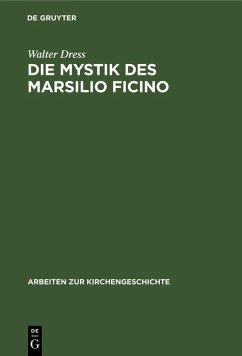 Die Mystik des Marsilio Ficino (eBook, PDF) - Dress, Walter