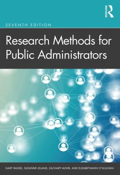 Research Methods for Public Administrators (eBook, PDF) - Rassel, Gary; Leland, Suzanne; Mohr, Zachary; O'Sullivan, Elizabethann