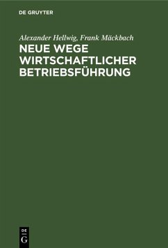 Cover Neue Wege wirtschaftlicher Betriebsführung (eBook, PDF)