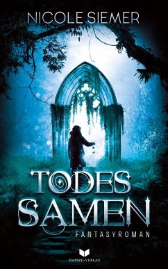 Todessamen (eBook, ePUB) - Siemer, Nicole