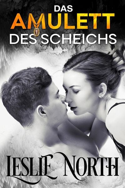 Das Amulett des Scheichs (Die Hochzeitswetten-Serie, #3) (eBook, ePUB)