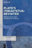 Plato's >Theaetetus< Revisited (eBook, PDF)