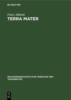 Terra mater (eBook, PDF) - Altheim, Franz