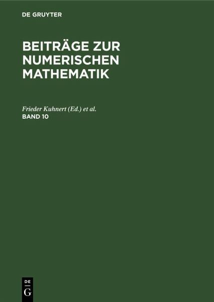 Beiträge zur Numerischen Mathematik. Band 10 (eBook, PDF) Beiträge zur Numerischen Mathematik. Band 10 (eBook, PDF)