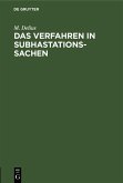 Das Verfahren in Subhastationssachen (eBook, PDF)