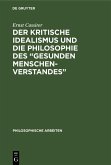 Der kritische Idealismus und die Philosophie des "gesunden Menschenverstandes" (eBook, PDF)
