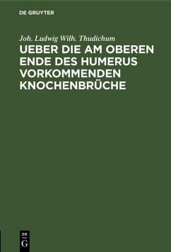 Cover Ueber die am oberen Ende des Humerus vorkommenden Knochenbrüche (eBook, PDF)