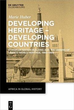 Developing Heritage - Developing Countries (eBook, PDF) - Huber, Marie