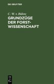 Grundzüge der Forstwissenschaft (eBook, PDF) Grundzüge der Forstwissenschaft (eBook, PDF)