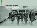 Zufall und Vision (eBook, PDF) Zufall und Vision (eBook, PDF)
