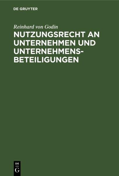 Nutzungsrecht an Unternehmen und Unternehmensbeteiligungen (eBook, PDF)