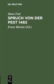 Spruch von der Pest 1482 (eBook, PDF) Spruch von der Pest 1482 (eBook, PDF)