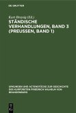 Ständische Verhandlungen, Band 3 (Preußen, Band 1) (eBook, PDF)