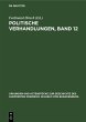 Politische Verhandlungen, Band 12... - Bild 1